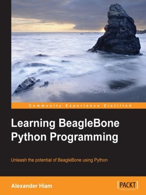 cover image of Learning BeagleBone Python Programming
